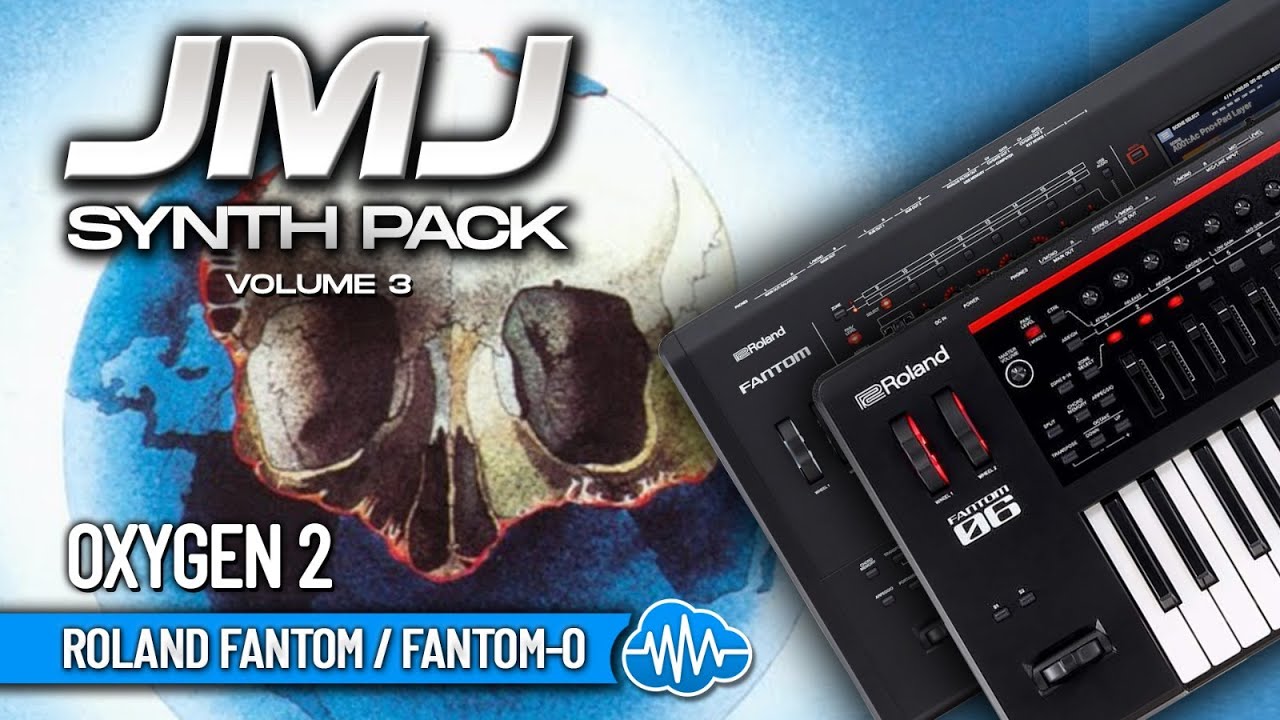 Roland Fantom / -0 ♫ 48 Custom Sounds ▻ JMJ Synth Pack V3