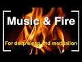 Relaxing music in the background of the fireplace for deep sleep and meditation