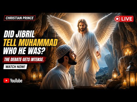 Did Jibril Introduce Himself to Muhammad? A Powerful Debate! Worth Watching!