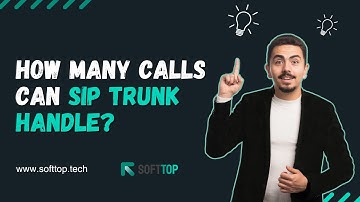 How Many Calls Can SIP Trunk Handle? Explore Scalability With SoftTop