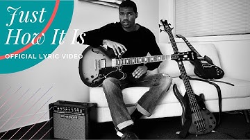 Vince Allen -  Just How It Is (Official Lyric Video)