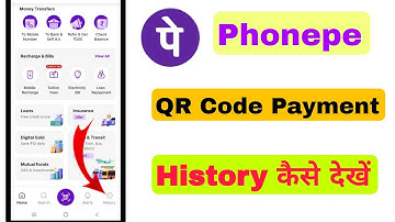 PhonePe Me QR Code Payment History Kaise Dekhe