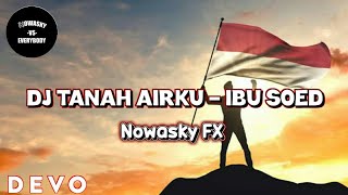 Dj Tiktok Terbaru 2023  Dj  Tanah Airku  Remix Slow Viral Tiktok 2023