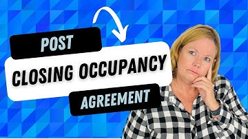 What is a Post Closing Occupancy Agreement?