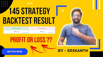 145 Strategy | Backtesting | 145 Strategy Baap of Chart | Real Trade & Backtest Difference - Kannada