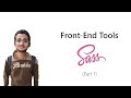 1- Front-End Tools - SASS (part 1)