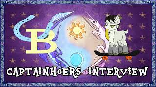CaptainHoers Interview