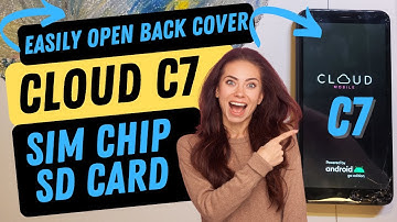 Cloud C7 How to Remove the Back Cover to Add an SD Card or Change the SIM Chip - Cloud Mobile C7