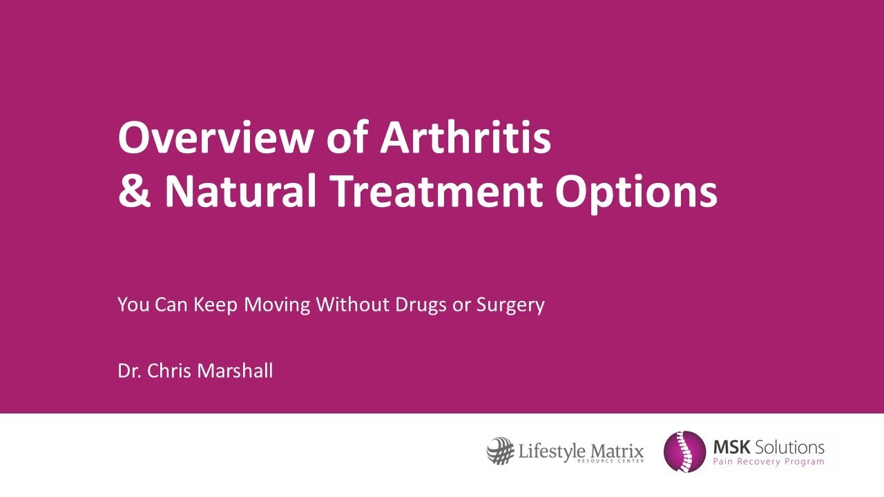 Arthritis basic medical information general discussion and treatment