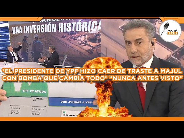 PRESIDENTE DE YPF HIZO CAER DE TRASTE A MAJUL CON UNA BOMBA QUE CAMBIA TODO: "EXPORTACIONES RÉCORD"