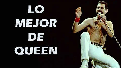 LO MEJOR DE QUEEN / LAS MEJORES CANCIONES DE QUEEN / GRANDES ÉXITOS DE QUEEN