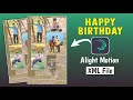 Happy Birthday XML File | Alight Motion Video Editing | Birthday XML File | KK Raja Edits