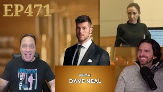 Episode #471 - Interview with Dave Neal