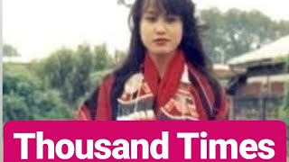 Thousand Times I Love You | Tangkhul Song | 90's Classic | Tangkhul Love Song
