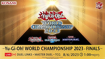 【DIGITAL + TRADING CARD GAME】Yu-Gi-Oh! WORLD CHAMPIONSHIP 2023 DAY 2 (Championship Match)