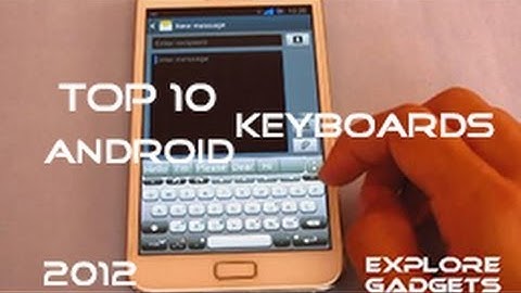 Top 10 Best Android Keyboards - Part 1