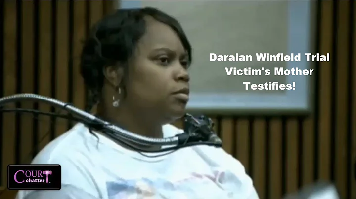 Daraian Winfield Trial Victim's Mother Testifies 06/06/16