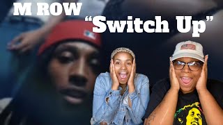 HE WENT CRAZY!! M Row - Switch Up (Official Video)| REACTION