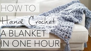 How to Hand Crochet a Blanket in One Hour  Simply Maggie
