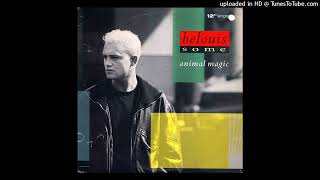 Belouis Some - Animal Magic (Dub)(Justin Strauss & Murray Elias Remix)
