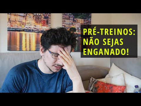 PRÉ-TREINOS: como não ser enganado!