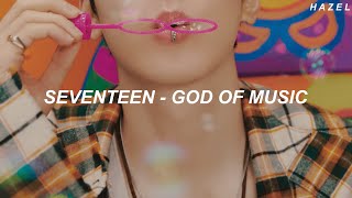 SEVENTEEN (세븐틴) - 'God of Music (음악의 신)' Easy Lyrics