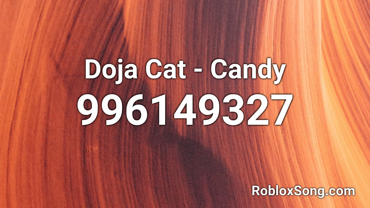 Doja Cat Candy Roblox Id Roblox Music Code Youtube - candy shop roblox id full