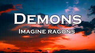 Imagine Dragons  Demons (Lyrics)