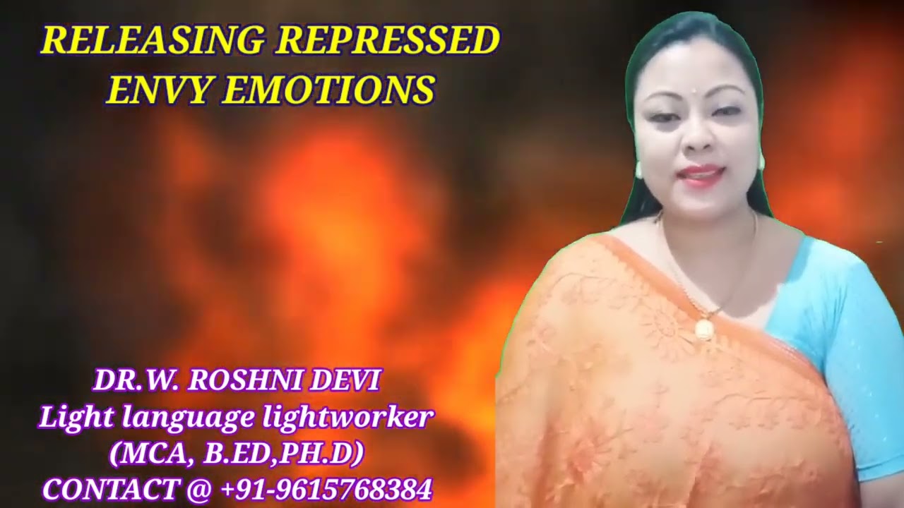 Releasing repressed envy emotions with light language