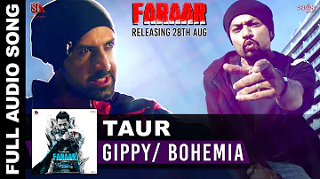 Taur - Bohemia, Gippy Grewal - Full Audio - Faraar - Latest Punjabi Songs 2015