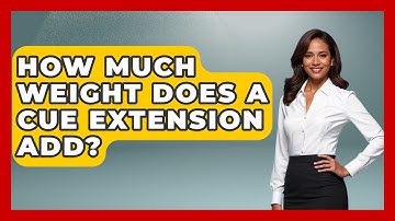 How Much Weight Does A Cue Extension Add? - Billiards Hustlers