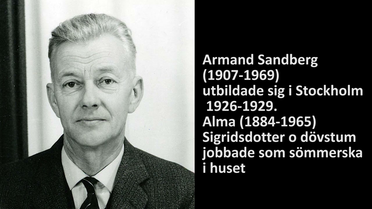 86, Harads Historia, Edeforsvägen 55, Armand Sandberg