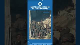 Hamas Hujani Amunisi Ke Tentara Israel Yang Terkepung