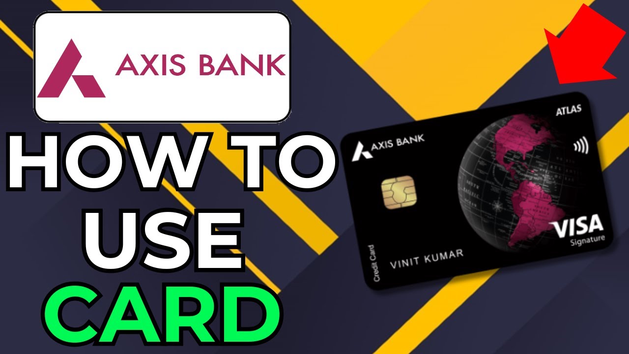HOW TO USE AXIS ATLAS CREDIT CARD (2026)