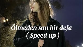 Yüzünü Bir Görsem Yeter ( Köprüaltı Elif & Belinay ) ~ Speed Up