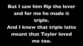 Taylor the Latte Boy lyrics.m4v