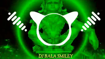 Irumudi Kattu | Hard Bass Mix | Dj BALA SMILEY / 2019