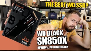 WD Black SN850X SSD Review