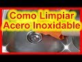 8 Maneras INCREÍBLES De Limpiar El Acero Inoxidable | Limpiar Acero Inoxidable