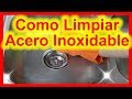 8 Maneras INCREÍBLES De Limpiar El Acero Inoxidable | Limpiar Acero Inoxidable