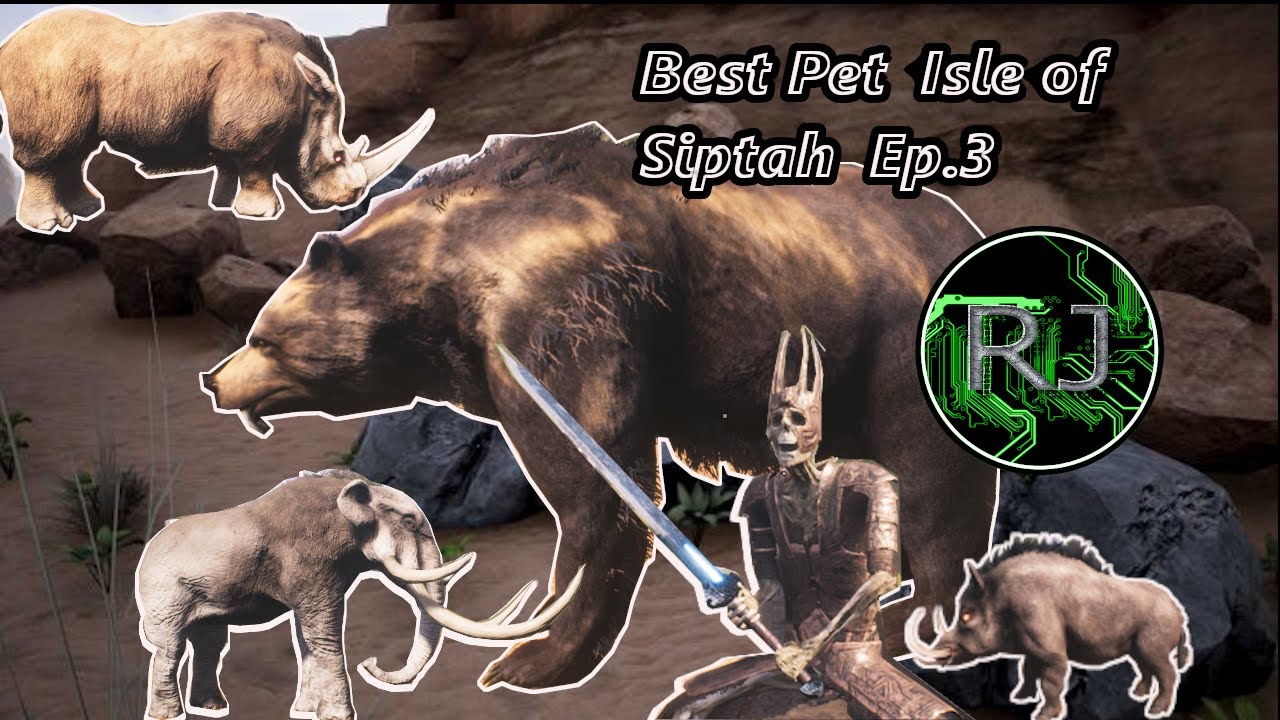 Best Pet | Conan Exiles | Isle of Siptah | ep.3 - YouTube