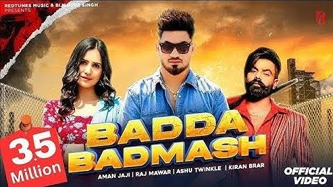 Badda Badmash | Aman jaji | Raj Mawar | Ashu Twinkle | Kiran Brar | New Haryanvi Song 2025
