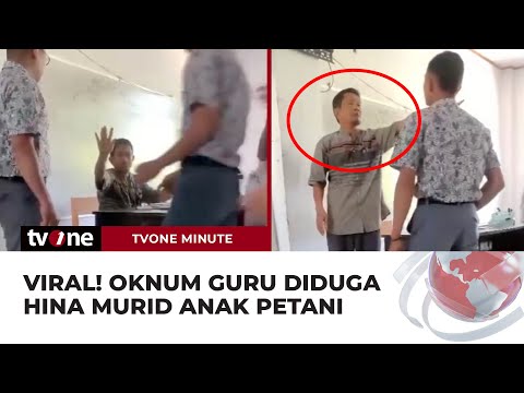 Oknum Guru SMA di Takalar Sulsel Diduga Hina Murid: Hanya Anak Petani | tvOne Minute