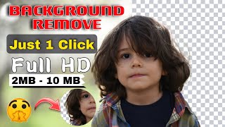 Background Remove Just 1 Click | How To Remove Background Just 1 Click | Backgroun Remove Like vijay