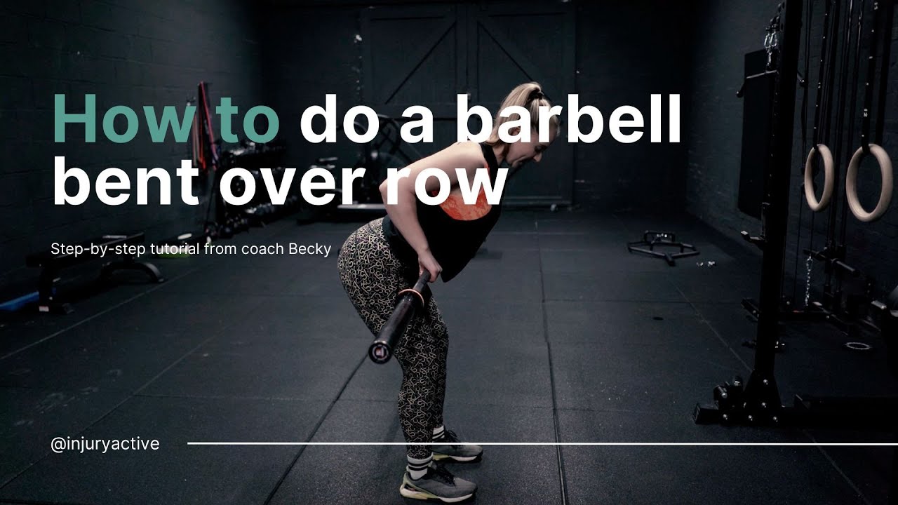 How to do a barbell bent over row - YouTube
