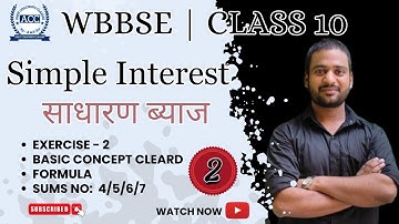 WBBSE | CLASS 10 SIMPLE INTEREST Ex: 2 Sums No. 4 /5/6/7 #wbbse #wb #class10 #maths