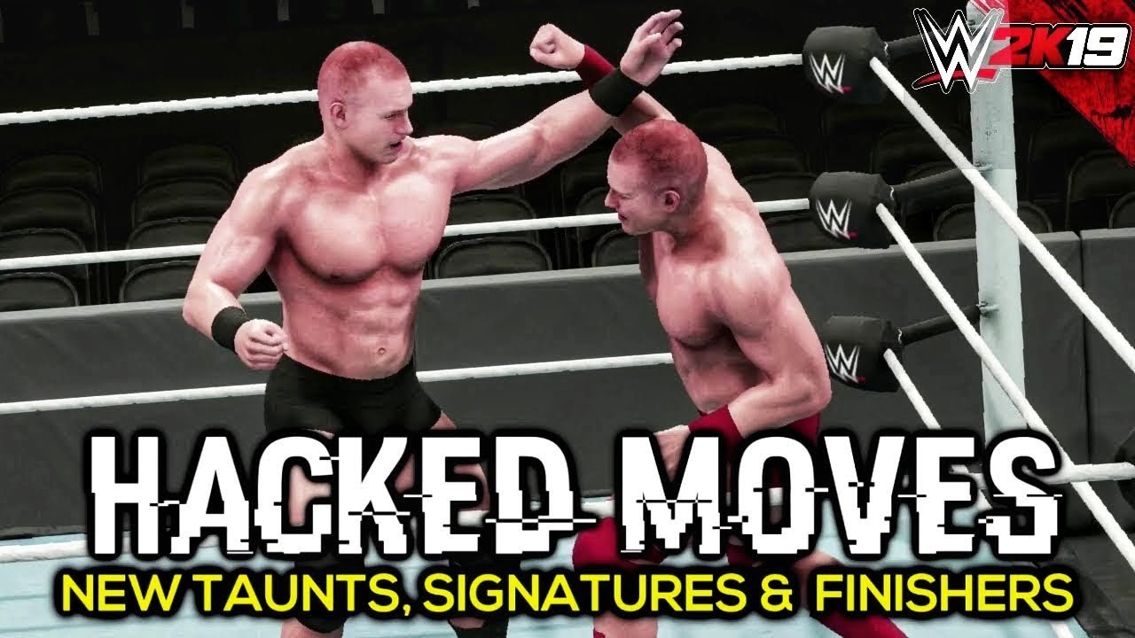 WWE 2K19 Hacked Moves Pack 1 | New Finishers, Signatures, Taunts & Comebacks