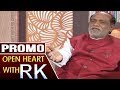 Dr K.Laxman- Open Heart With RK- Promo
