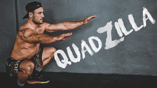 QUADZILLA QUARANTINE BODYWEIGHT WORKOUT #33