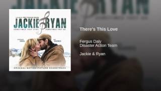 Jackie and Ryan Movie song